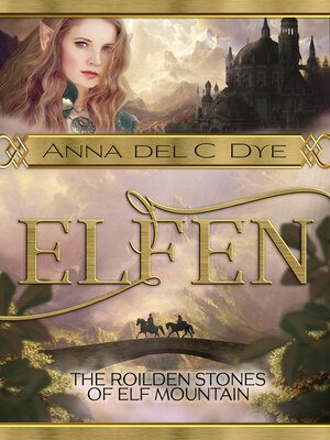 cover image of The Roilden Stones of Elf Mountain